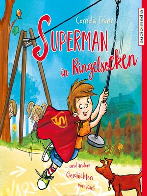 cover image of Superman in Ringelsocken und andere Geschichten von Karli